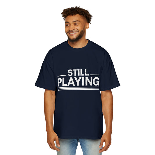 Still Playing Bold Hockey T-Shirt