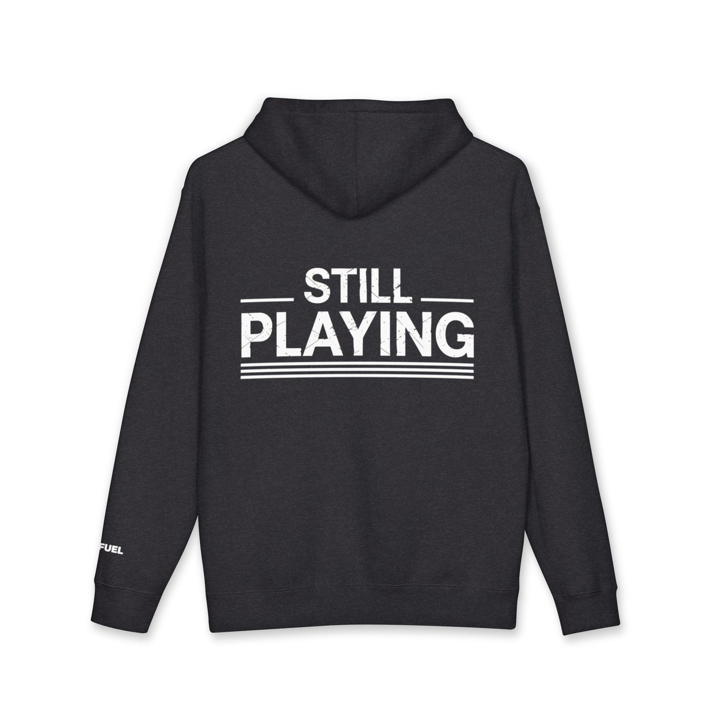 Still Playing Heavyweight Hoodie- Bold Design