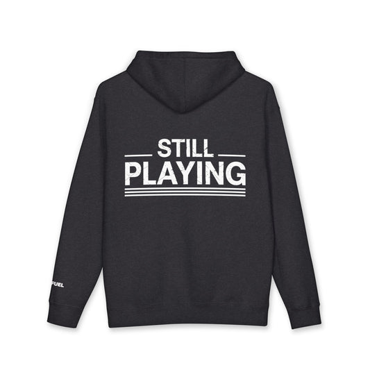 Still Playing Heavyweight Hoodie- Bold Design