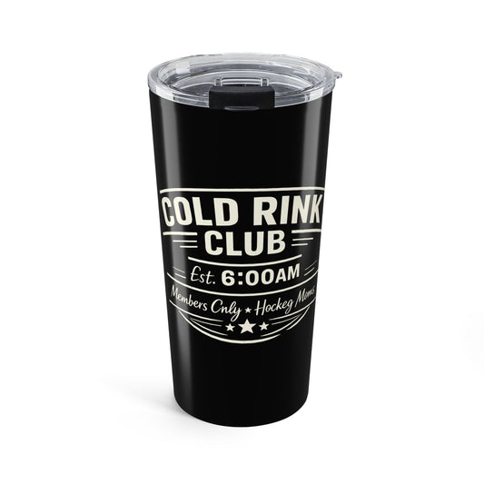 Cold Rink Club 20oz Tumbler – Hockey Mom Coffee Travel Mug