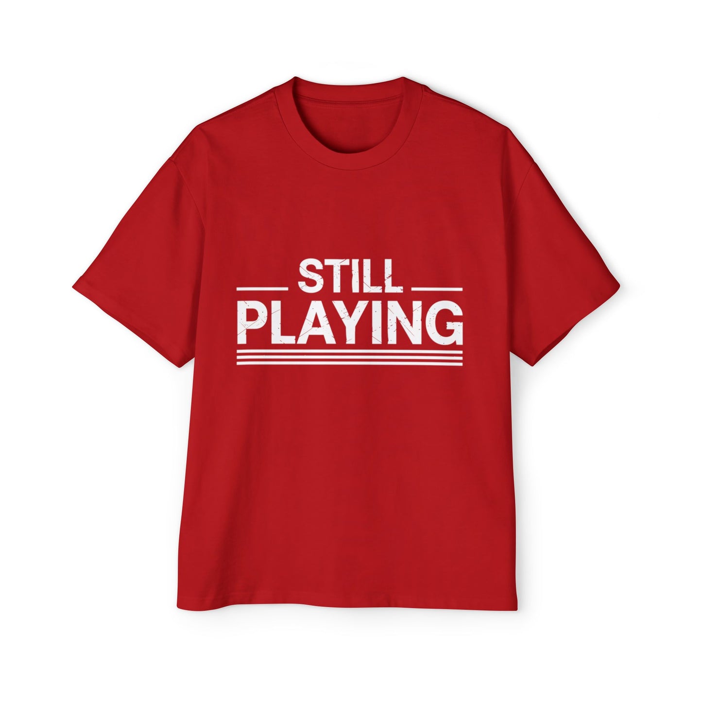 Still Playing Bold Hockey T-Shirt