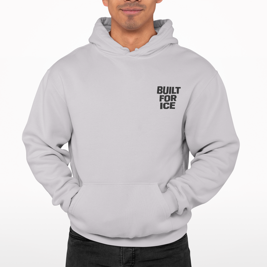 Built for Ice Heavyweight Hoodie- Bold Design
