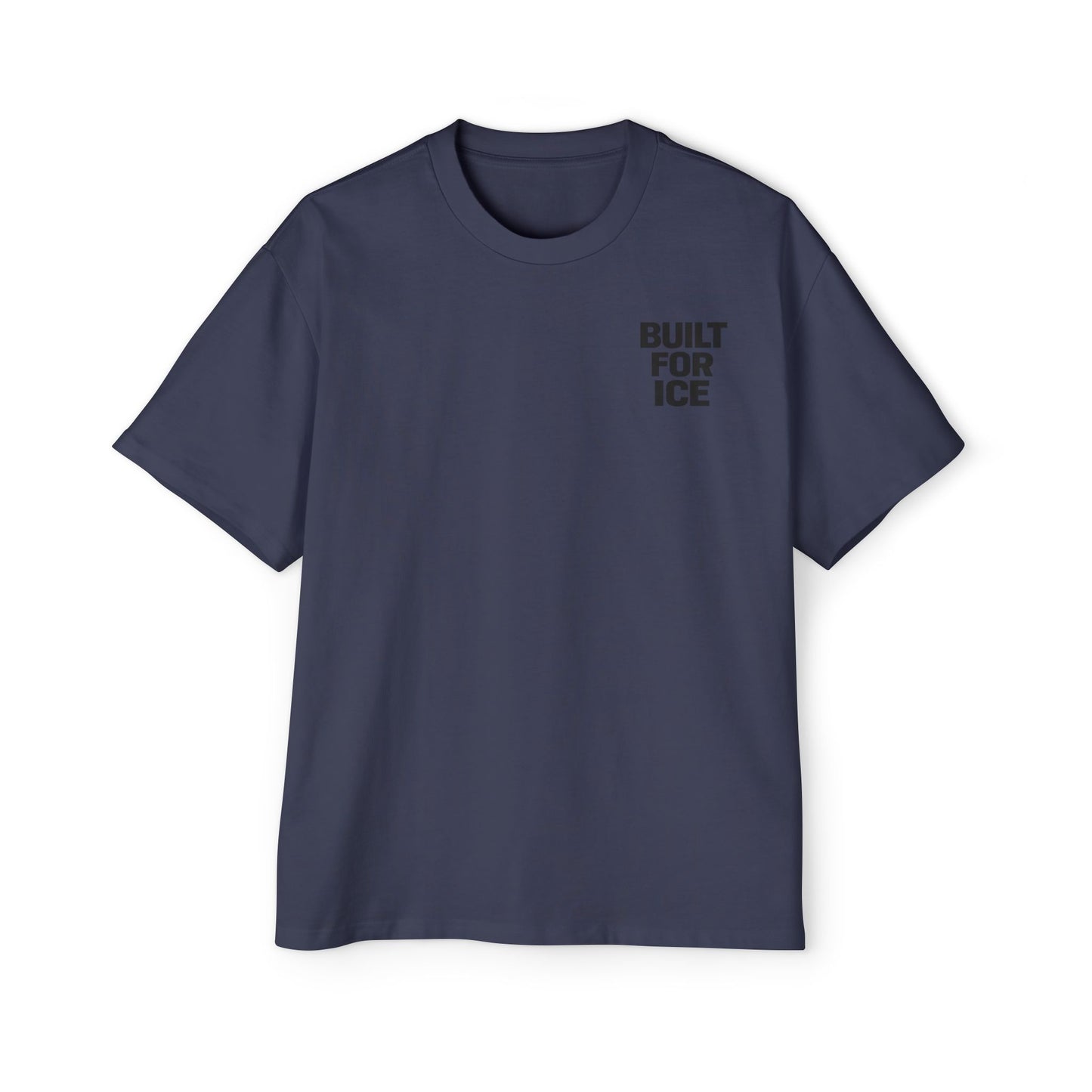 Built for Ice Tshirt- Bold Design