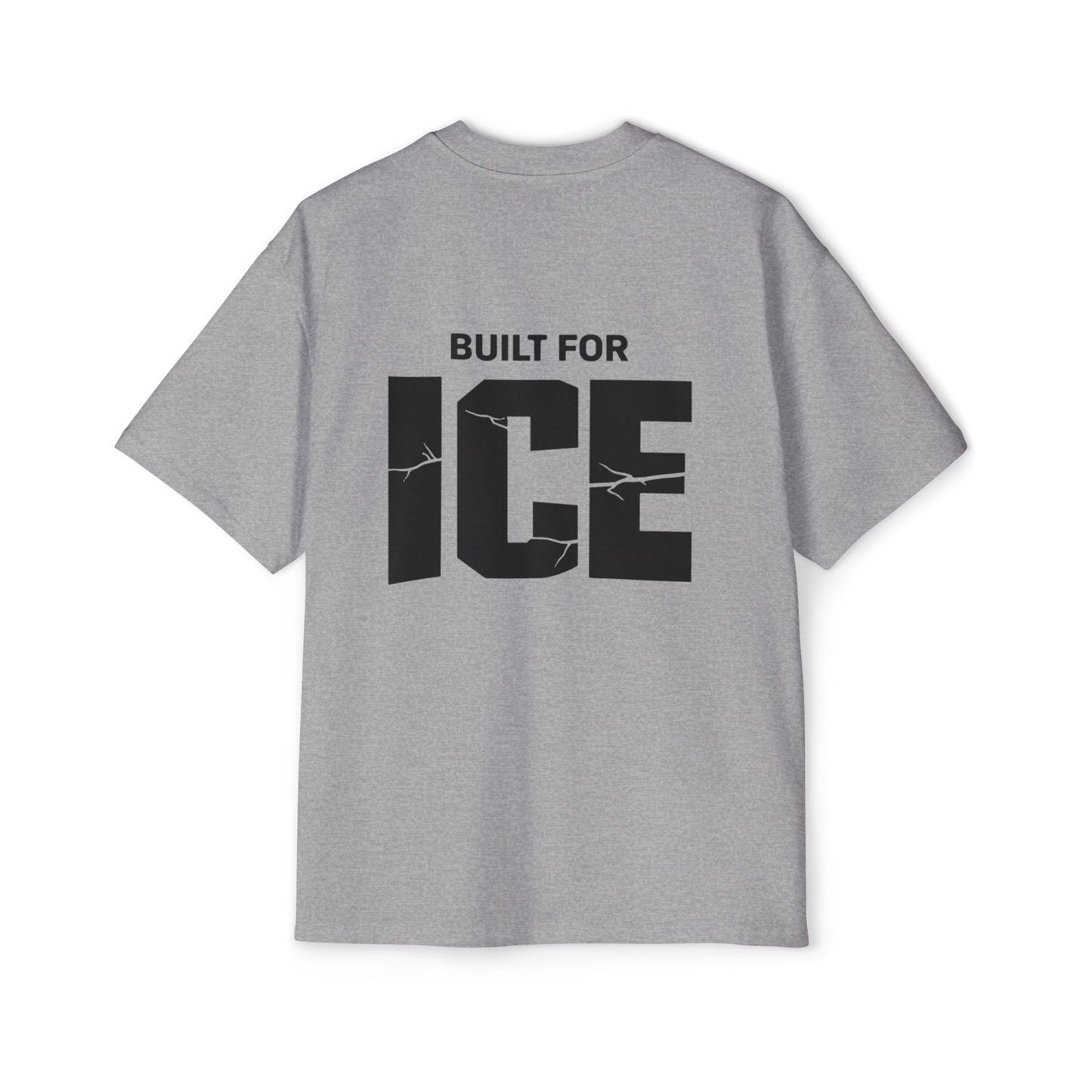 Built for Ice Tshirt- Bold Design