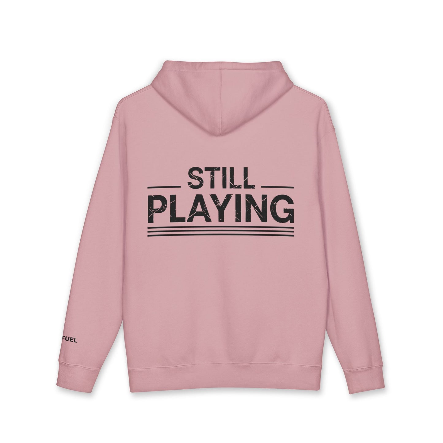 Still Playing Heavyweight Hoodie- Bold Design