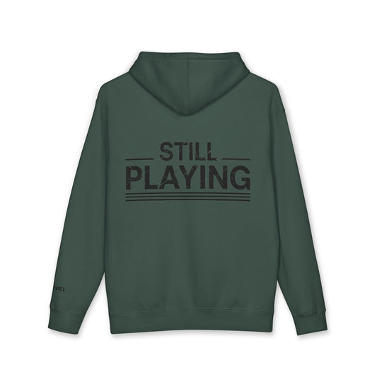 Still Playing Heavyweight Hoodie- Bold Design
